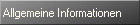 Allgemeine Informationen