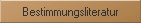 Bestimmungsliteratur